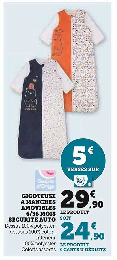 gigoteuse à manches amovibles 6/36 mois sécurité auto