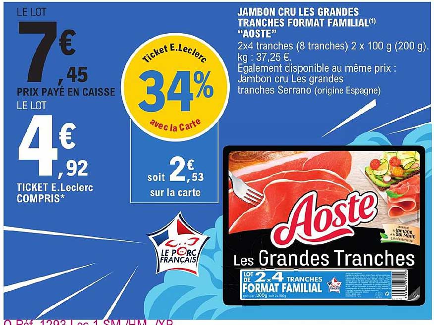 jambon cru les grandes tranches format familial "aoste"