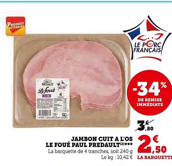 Jambon Cuit à L'os Le Foué Paul Predault