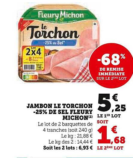 jambon le torchon -25% de sel fleury michon