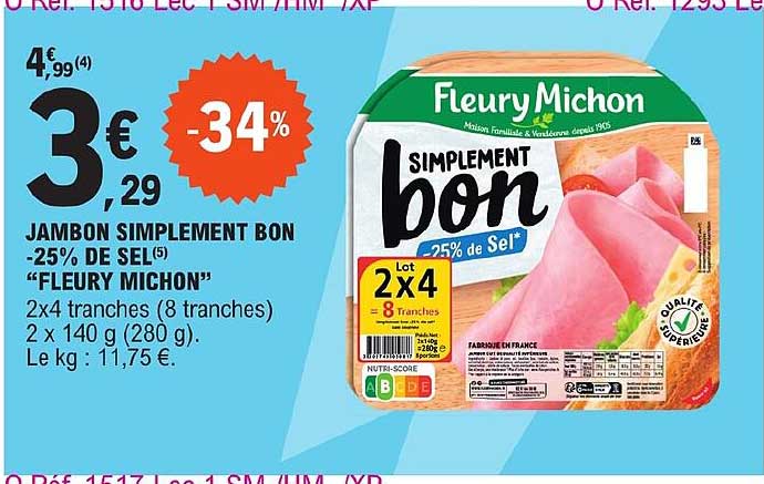 jambon simplement bon -25% de sel "fleury michon"