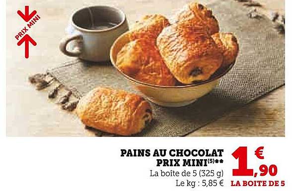 pains au chocolat prix mini