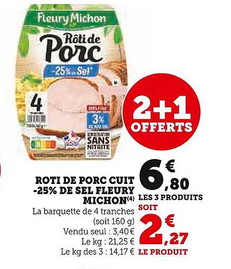 rôti de porc cuit -25% de sel fleury michon