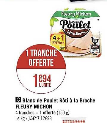 Blanc De Poulet Rôti à La Broche Fleury Michon