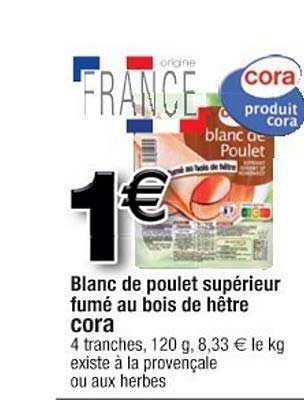 Blanc De Poulet Supérieur Fumé Au Bois De Hêtre Cora