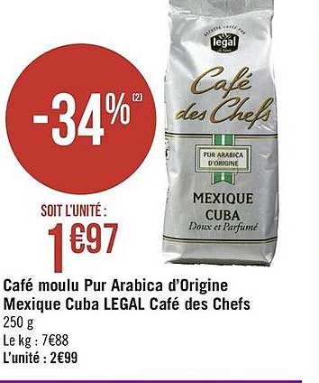 café moulu pur arabica d'origine mexique cuba legal café des chefs