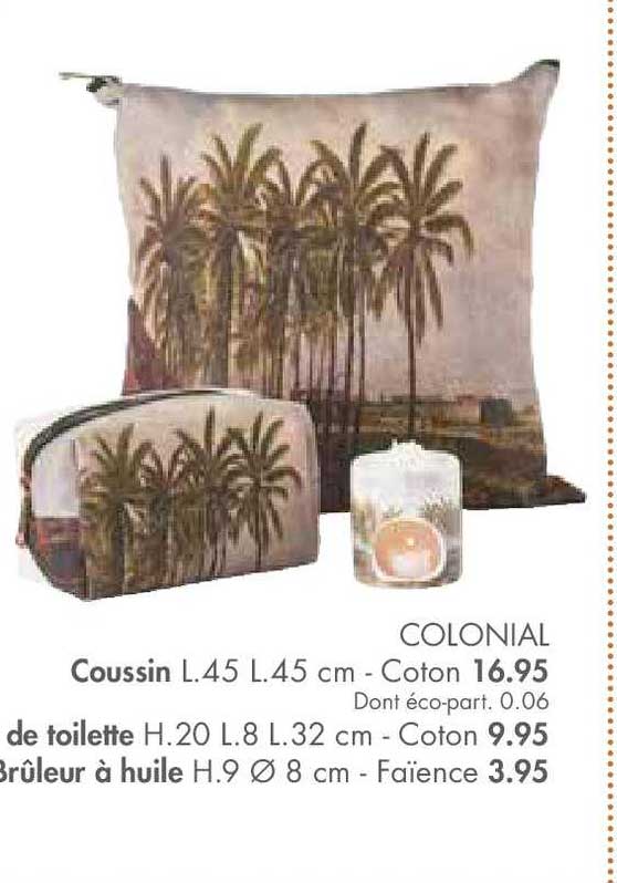 coussin, trousse de toilette, brûleur à huile colonial