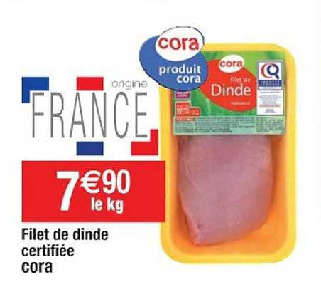 Filet De Dinde Certifiée Cora