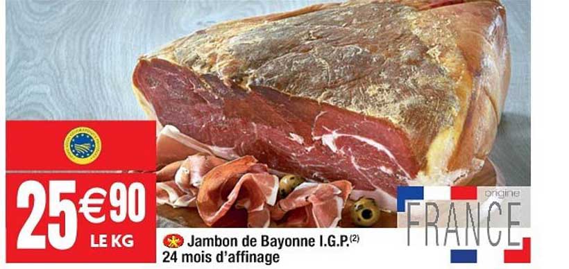 jambon de bayonne i.g.p. 24 mois d'affinage