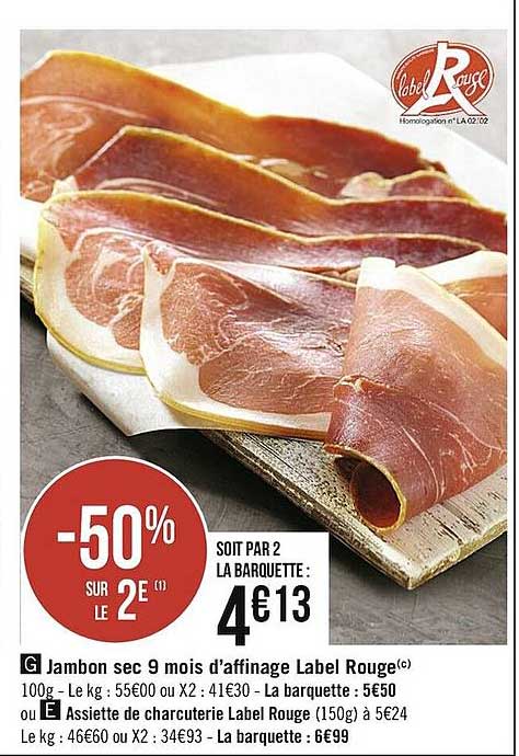 jambon sec 9 mois d'affinage label rouge, assiette de charcuterie label rouge