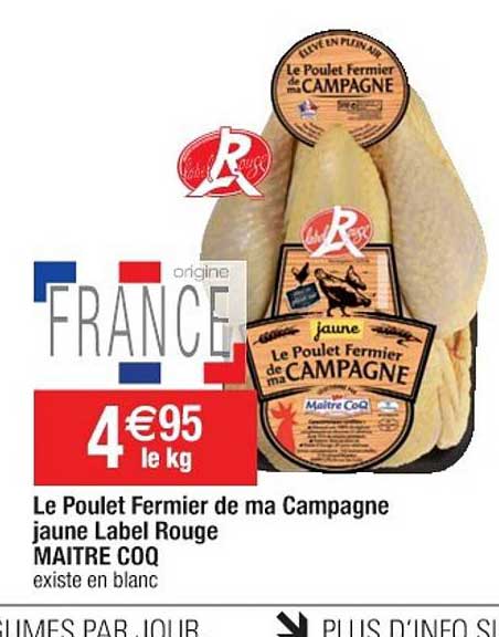 le poulet fermier de ma campagne jaune label rouge maître coq