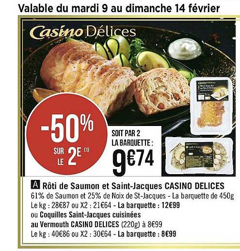 rôti de saumon et saint-jacques casino délices
