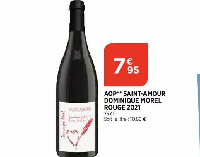 aop saint-amour dominique morel rouge 2021