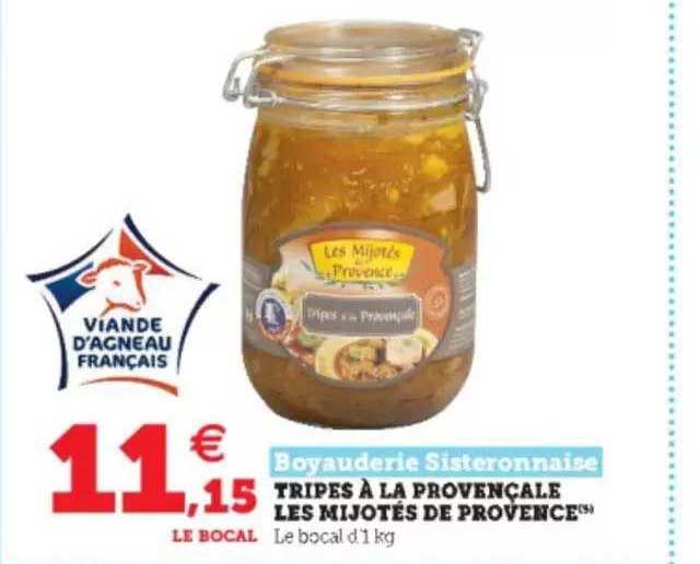 boyauderie sisteronnaise tripes à la provençale les mijotés de provence