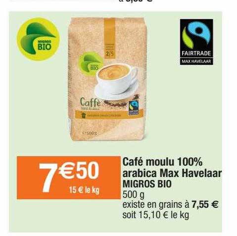 café moulu 100% arabica max havelaar migros bio