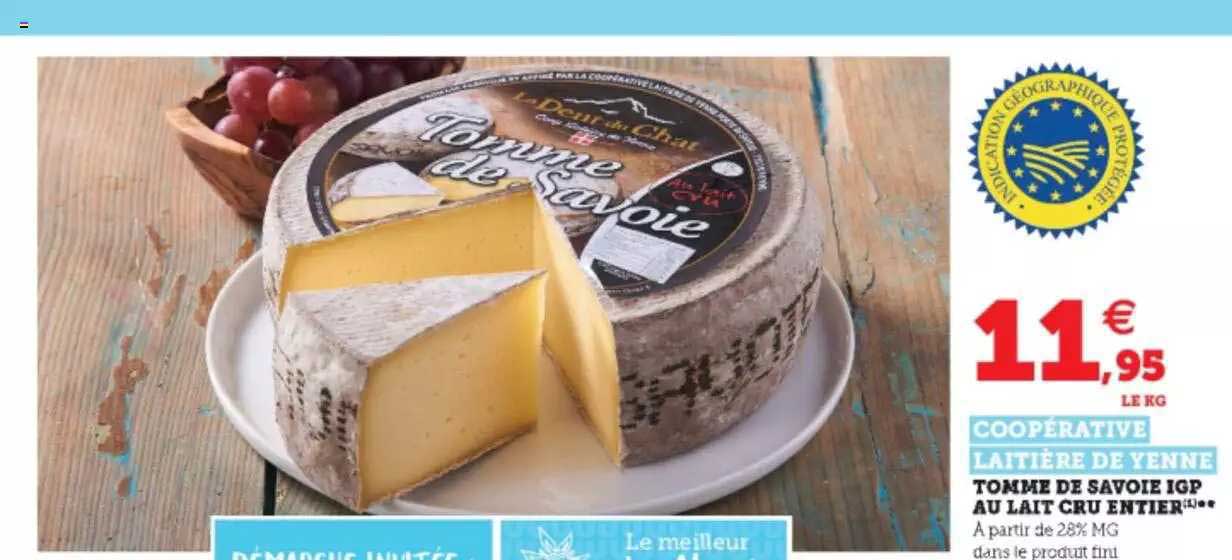 coopérative laitière de yenne tomme de savoie igp au lait cru entier