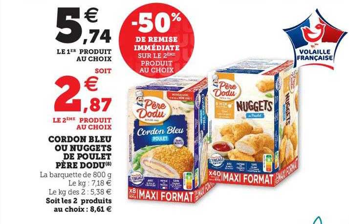 cordon bleu ou nuggets de poulet père dodu