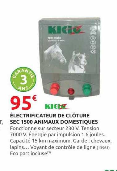 électrificateur de clôture sec 1500 animaux domestique kido
