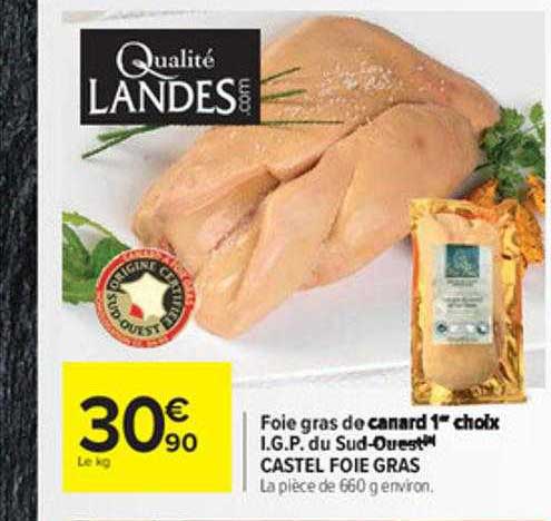 foie gras de canard 1er choix i.g.p. du sud-ouest castel foie gras