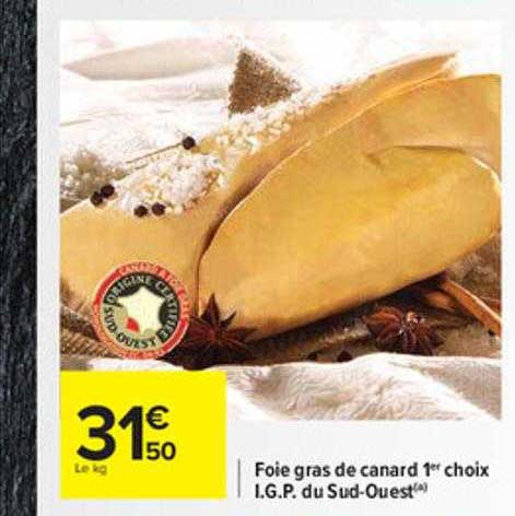 foie gras de canard 1er choix i.g.p. du sud-ouest