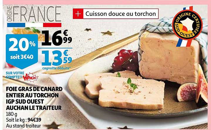 foie gras de canard entier au torchon igp sud ouest auchan le traiteur