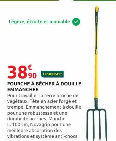 fourche à bêcher à douille emmanchée leborgne