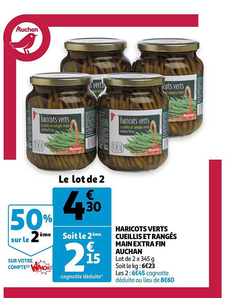 haricots verts cueillis et rangés main extra fin auchan