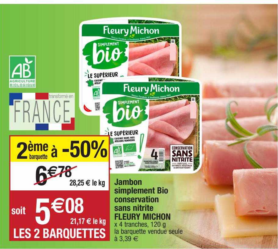 jambon simplement bio conservation sans nitrite fleury michon