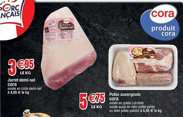 jarret demi-sel cora ou potée auvergnate cora