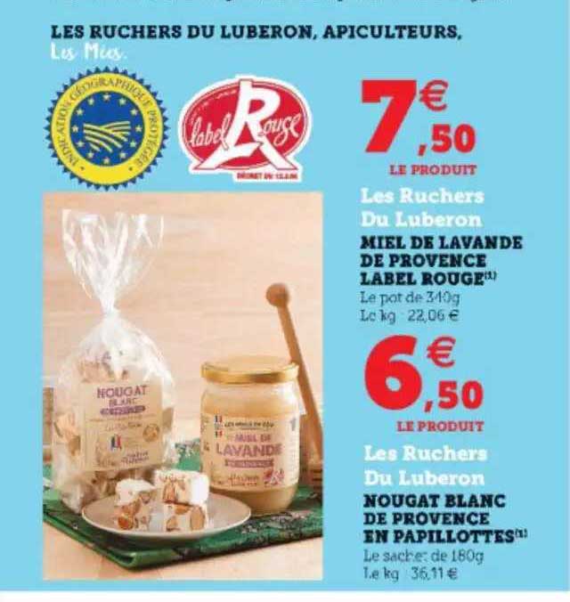 miel de lavande de provence label rouge ou nougat blanc de provence en papillotes