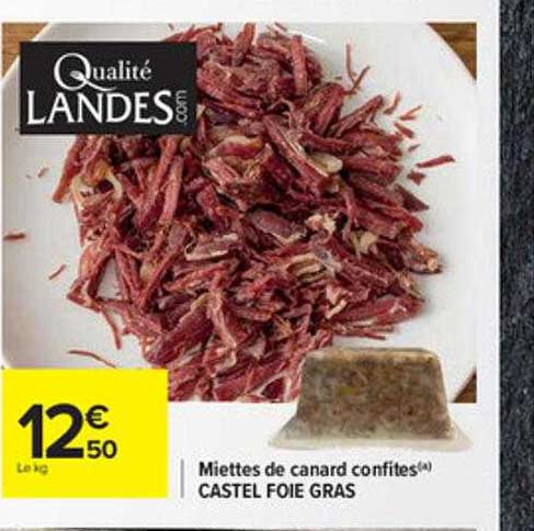 miettes de canard confites castel foie gras