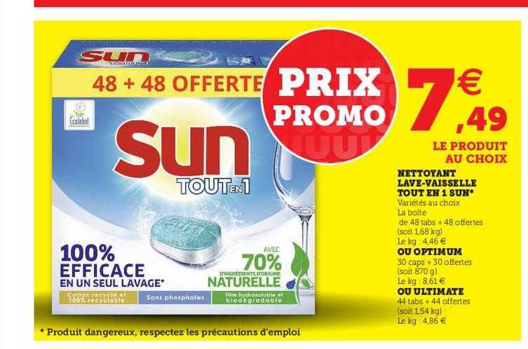 nettoyant lave-vaisselle tout en 1 sun, ou optimum, ou ultimate