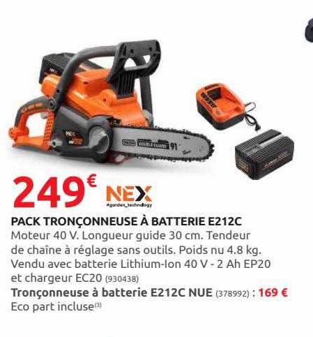 pack tronçonneuse à batterie e212c nex