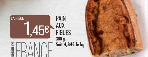 Pain Aux Figues