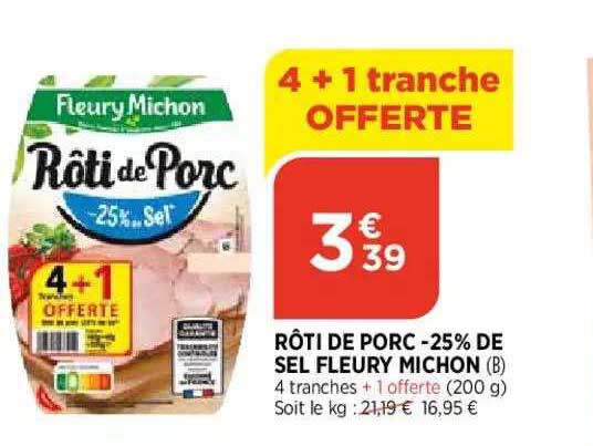 rôti de porc -25% de sel fleury michon