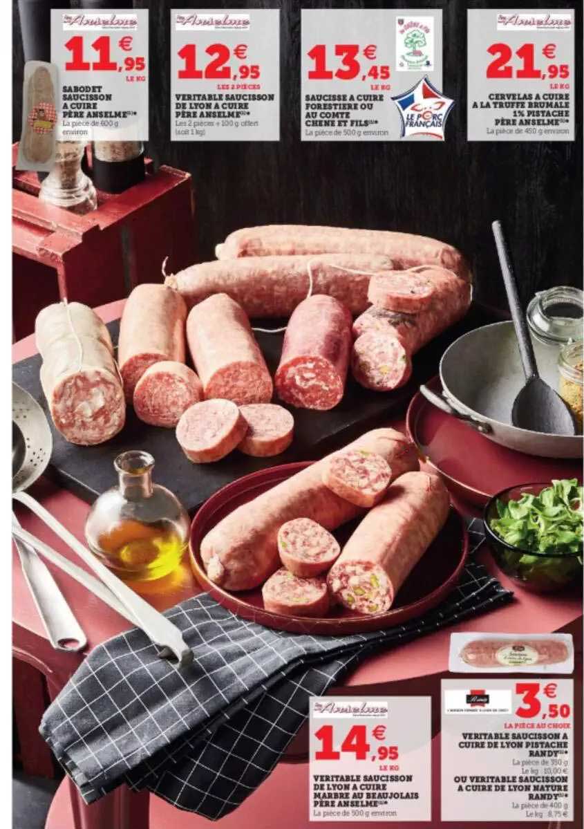sabodet saucisson à cuire père anselme, véritable saucisson de lyon à cuire père anselme, saucisse à cuire forestière ou au comte chêne et fils, cervelas à cuire à la truffe brumale 1% pistache