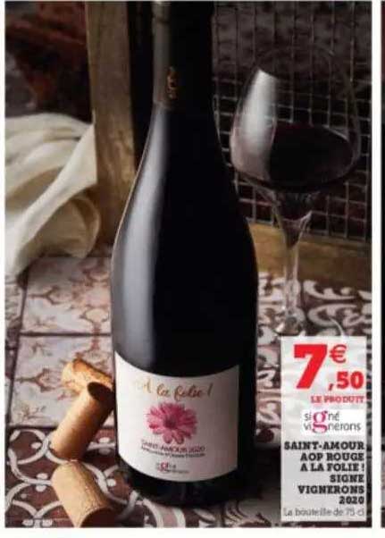 saint-amour aop rouge à la folie signe vignerons 2020