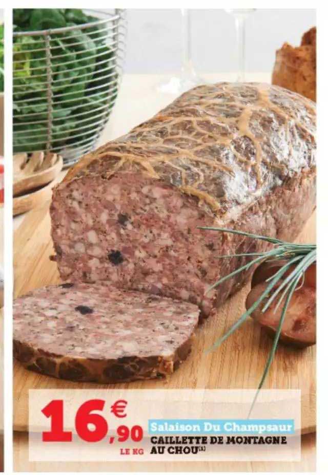 salaison du champsaur caillette de montagne au chou