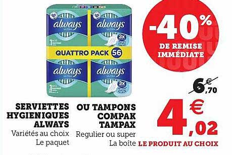 serviettes hygiéniques always ou tampons compak tampax