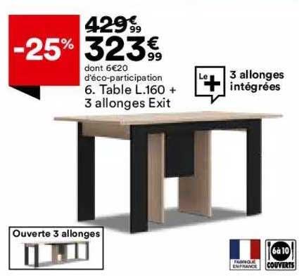 table l.160  + 3 allonges exit