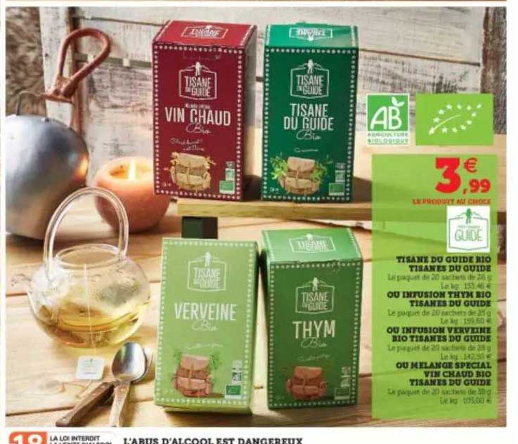 tisane du guide bio tisanes du guide ou infusion thym bio tisanes du guide ou infusion verveine bio tisanes du guide ou mélange spécial vin chaud bio tisanes du guide