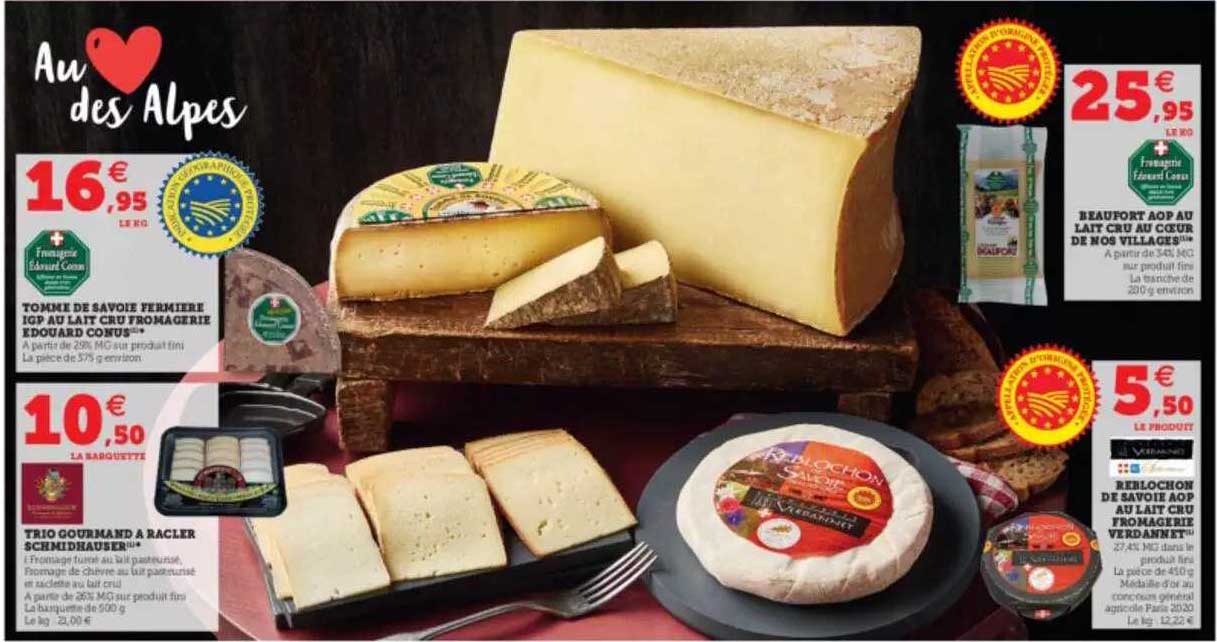 tomme de savoie fermieère igp au lait cru fromagerie edouard conus, trio gourmand à racler schmidhauser, beaufort aop au lait cru au coeur de nos villages, reblochon de savoie aop au lait cru