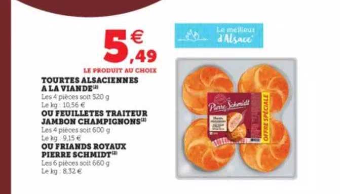 tourtes alsaciennes à la viande ou feuilletés traiteur jambon champignons ou friands royaux pierre schmidt