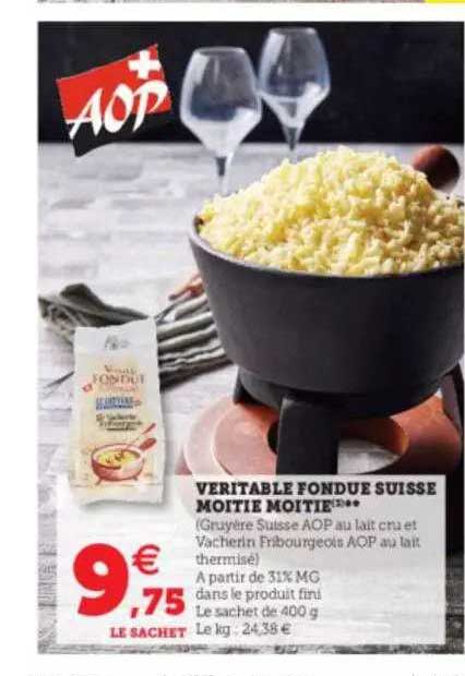 véritable fondue suisse moitié moitié