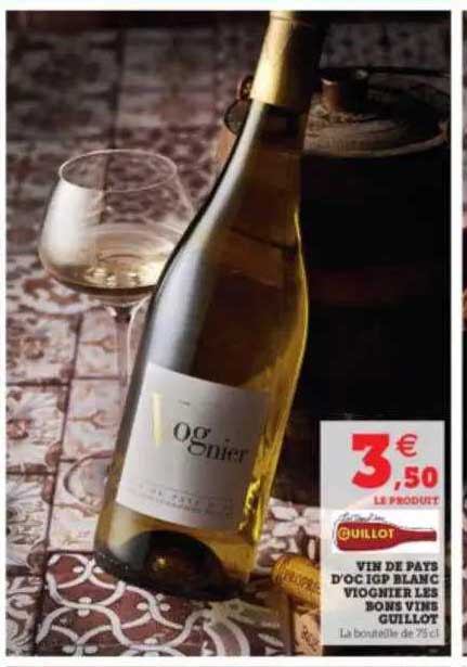 vin de pays d'oc igp blanc viognier les bons vins guillot