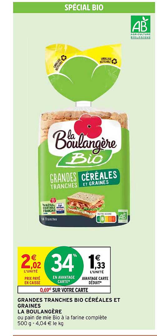 grandes tranches bio céréales et graines la boulangère