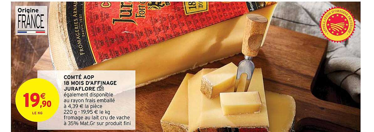 comté aop 18 mois d'affinage juraflore