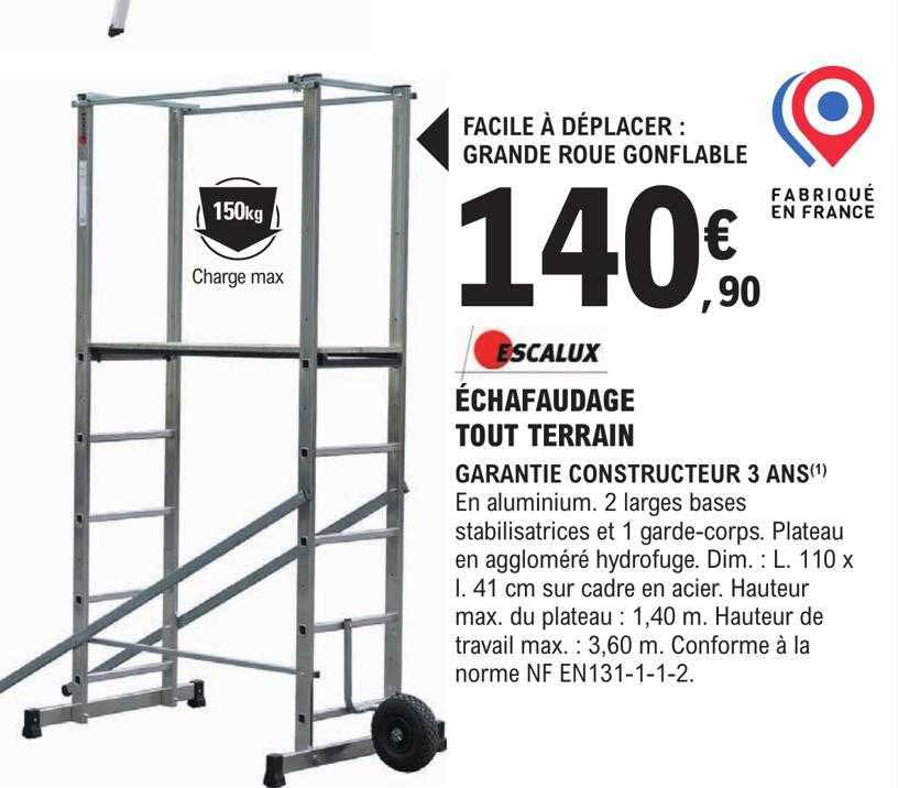 Escalux échafaudage Tout Terrain