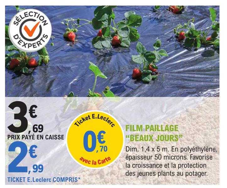 film paillage "beaux jours"