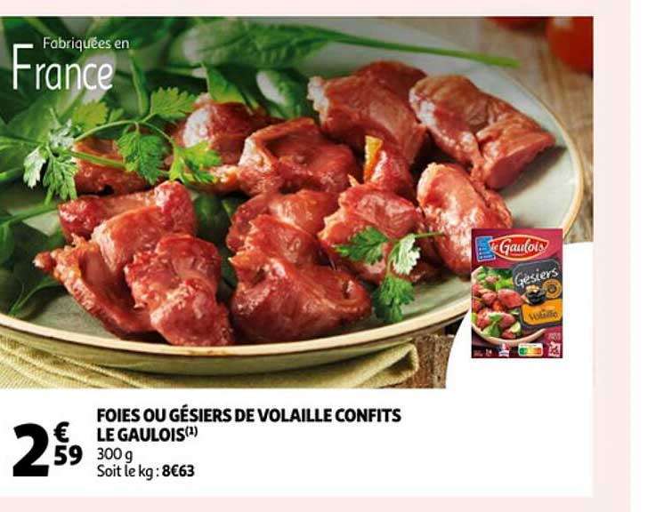 Foies Ou Gésiers De Volaille Confits Le Gaulois